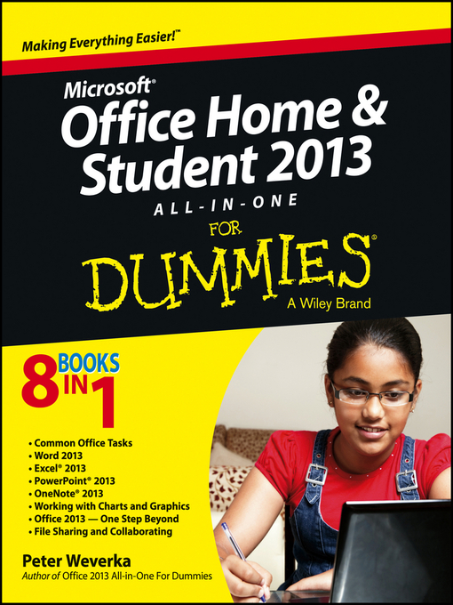 Title details for Microsoft Office Home and Student Edition 2013 All-in-One For Dummies by Peter Weverka - Available